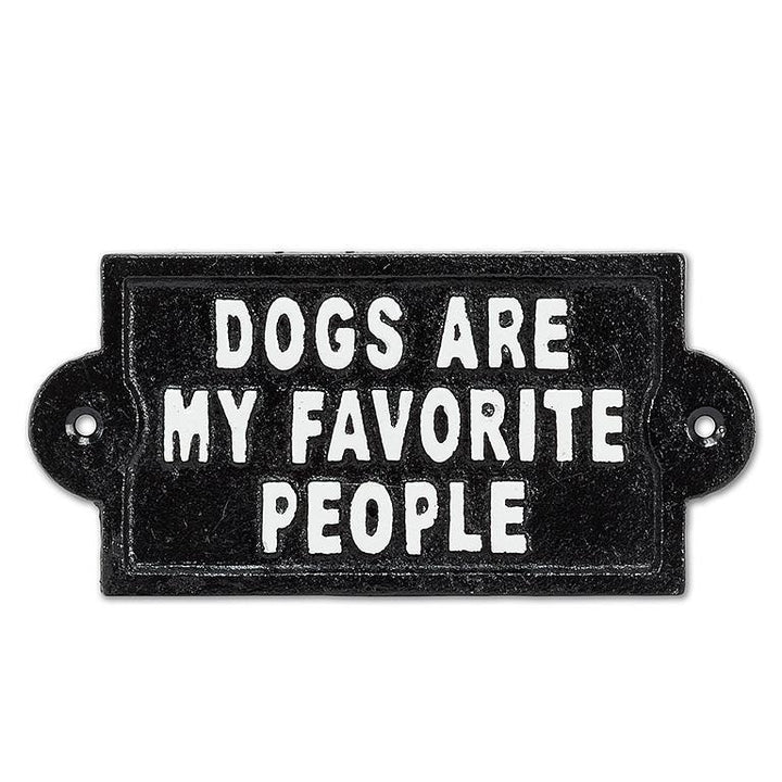 “Dogs Are My Favorite People” Cast Iron Wall Sign