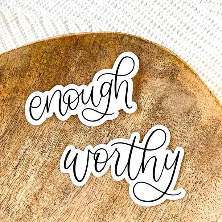 Worthy Quote Sticker, 3x2