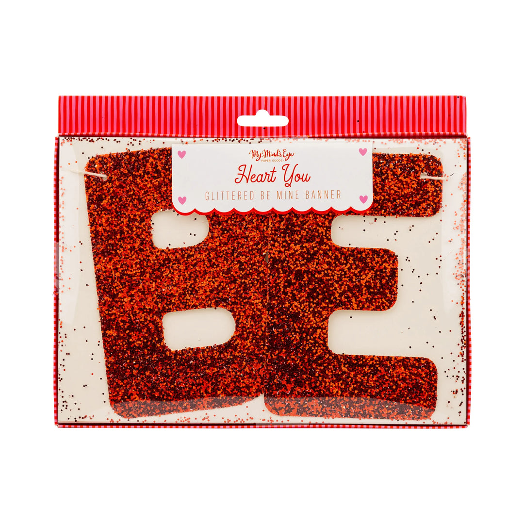 "Be Mine" Glitter Banner, 6&