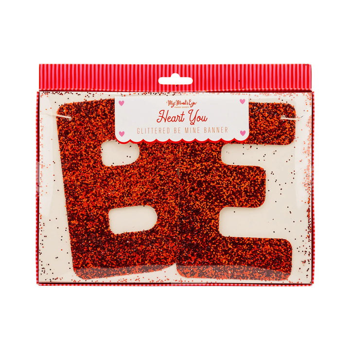 "Be Mine" Glitter Banner, 6&