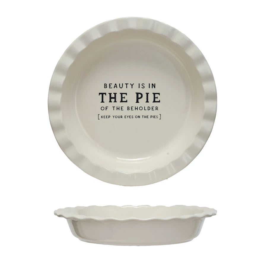 "Beauty is..." Stoneware Pie Dish 11.25"