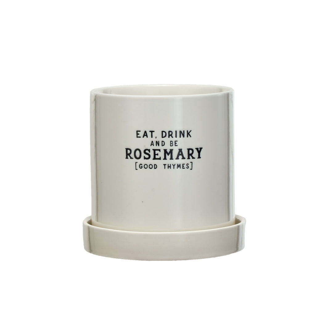 “Eat, Drink &amp; Be Rosemary” Stoneware Herb Planter with Saucer